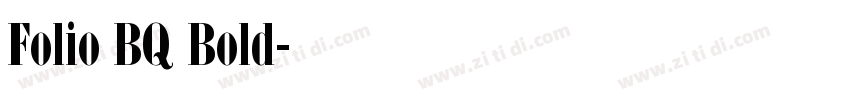 Folio BQ Bold字体转换
